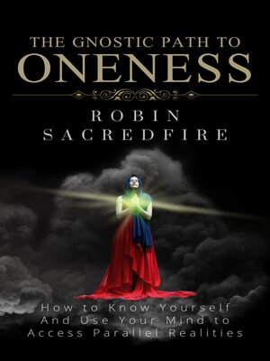 cover image of The Gnostic Path to Oneness